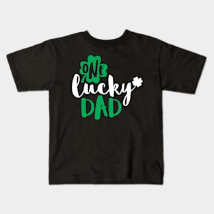 One Lucky Dad Funny St Patrick Day Kids T-Shirt